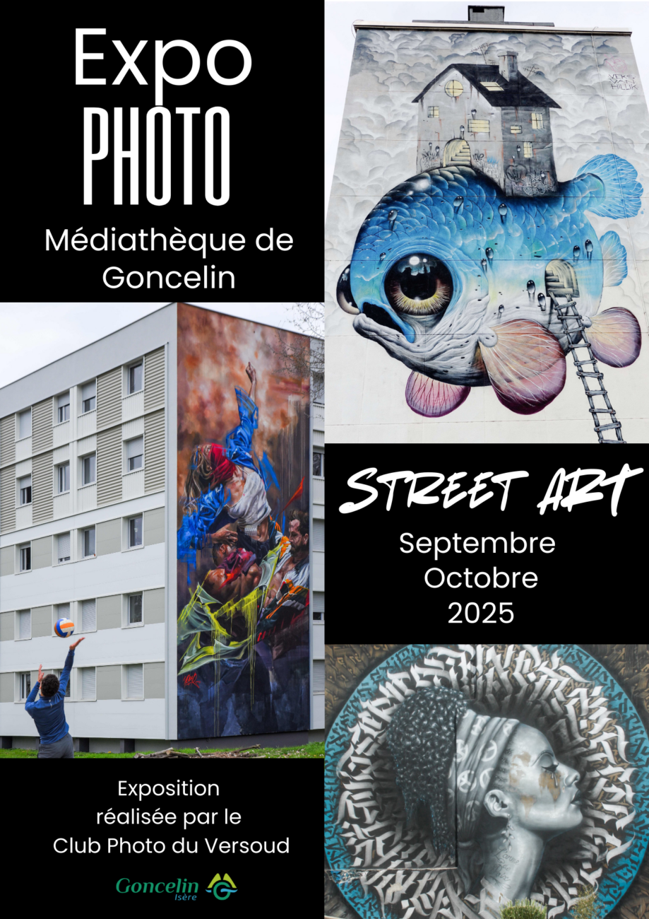 Expo Photo Street-Art à la Médiathèque de Goncelin