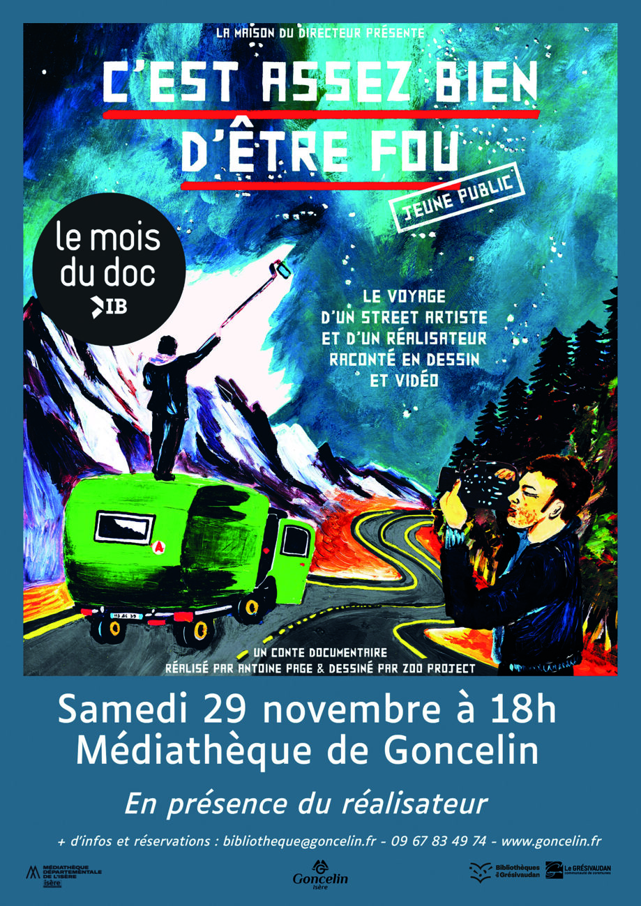 Projection Mois du Doc : C’est assez bien d’être fou